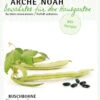 Buschbohne Etsdorfer | BIO Buschbohnensamen Von Arche Noah -Samenhaus Geschäft 536948 Buschbohne Etsdorfer