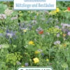 Blumenwiese Gemüseanbau Nützlinge Und Bestäuber (einjährig) (100 G) | Blumensamen Von Bertrand -Samenhaus Geschäft 541016 Blumenwiese Gemueseanbau Nuetzlinge und Bestaeuber einjaehrig 100 g