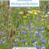 Blumenwiese Gemüseanbau Nützlinge Und Bestäuber (mehrjährig) (100 G) | Blumensamen Von Bertrand -Samenhaus Geschäft 541017 Blumenwiese Gemueseanbau Nuetzlinge und Bestaeuber mehrjaehrig 100 g
